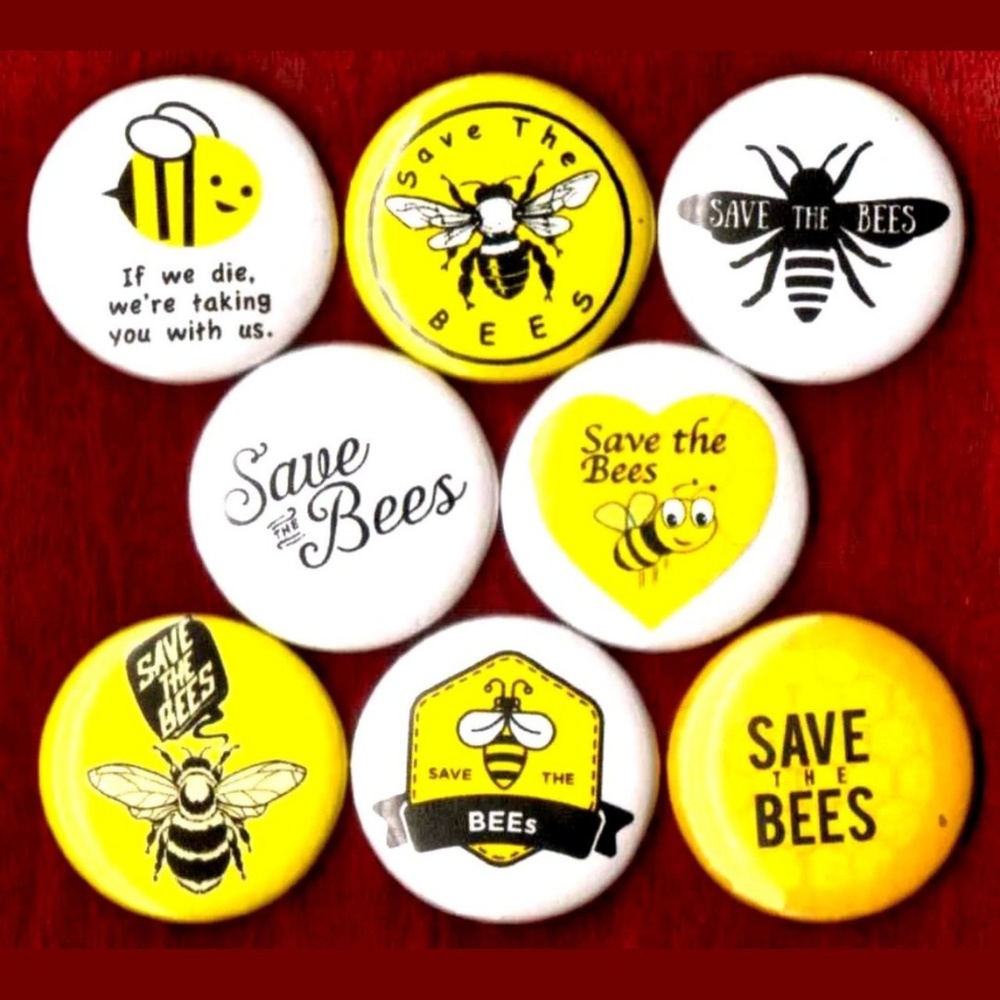 Save the bees buttons badge pins set of 8